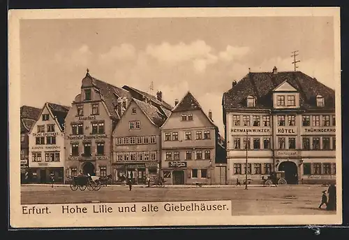 AK Erfurt, Hotel Hohe Lilie und alte Giebelhäuser