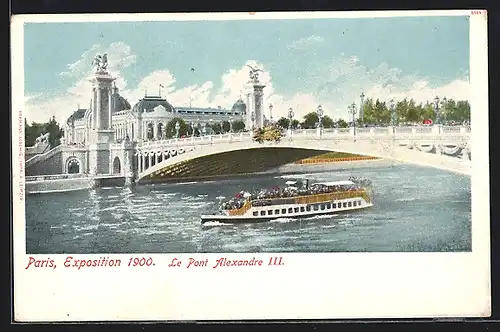 AK Paris, Exposition universelle de 1900, Le Pont Alexandre III.