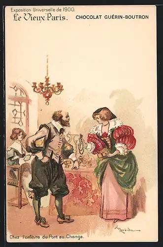 Lithographie Paris, Exposition universelle de 1900, Le Vieux Paris, Chez l`orfèvre du Pont au Change