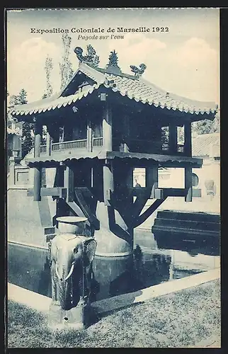 AK Marseille, Exposition coloniale 1922, Pagode sur l`eau