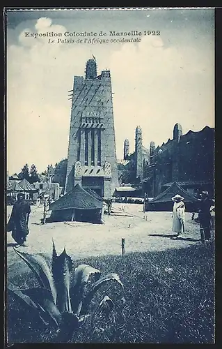 AK Marseille, Exposition coloniale 1922, Le Palais de l`Afrique occidentale