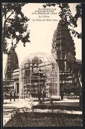 AK Marseille, Exposition coloniale 1922, La Volière du Palais de l`Indo Chine