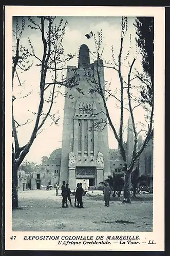 AK Marseille, Exposition coloniale 1922, L`Afrique Occidentale, La Tour