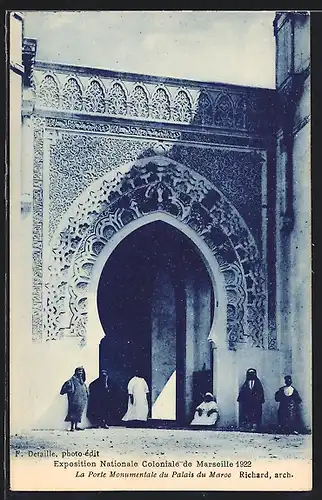 AK Marseille, Exposition coloniale 1922, La Porte Monumentale du Palais du Maroc