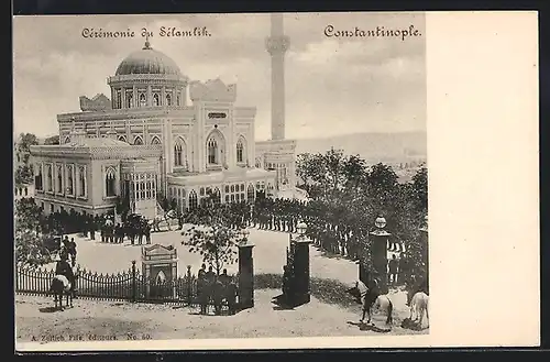 AK Constantinople, Cérémonie du Sélamlik