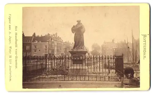 Fotografie A. Jager, Amsterdam, Ansicht Rotterdam, Erasmus Denkmal, Het Standbeeld voor-Erasmus