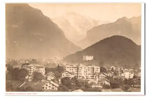 Fotografie Ad. Braun, Dornach, Ansicht Interlaken, Blick auf die Stadt und zur Jungfrau