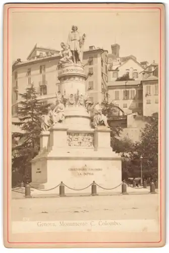 Fotografie Alfredo Noack, Genova, Ansicht Genova, Monumento C. Colombo