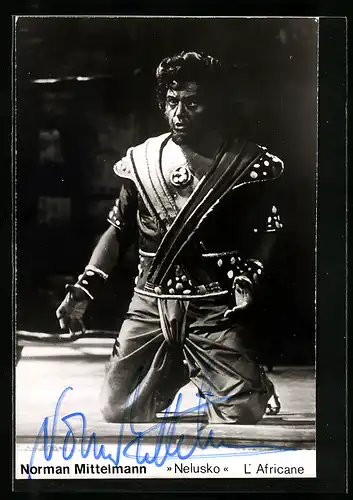 AK Opernsänger Norman Mittelmann als Nelusko, mit original Autograph