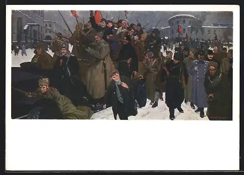 Künstler-AK Volk und Soldaten bei der Revolution 1917
