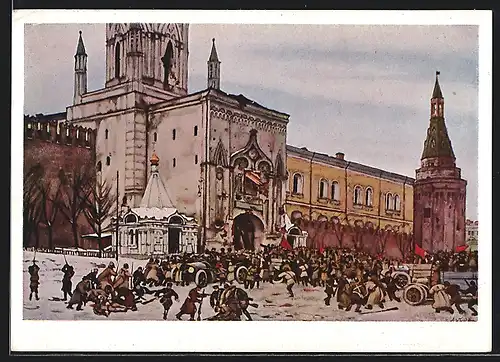 Künstler-AK Die Eroberung des Kremls Oktober 1917