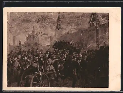 Künstler-AK La prise du Kremlin en 1917, Revolution der Arbeiterbewegung