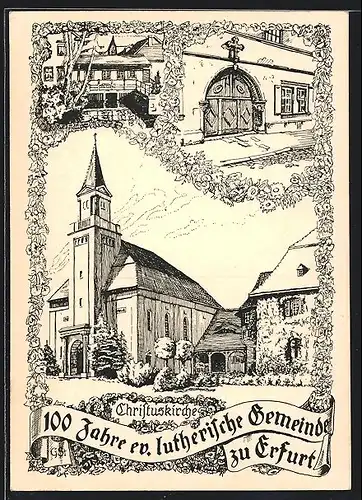 Künstler-AK Erfurt, Festpostkarte 100 Jahre evangelische lutherische Gemeinde, Kirche, Eingangstor, Ortspartie