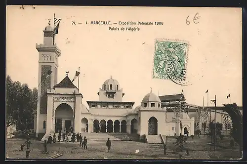 AK Marseille, Exposition Coloniale 1906, Palais de l`Aglerie
