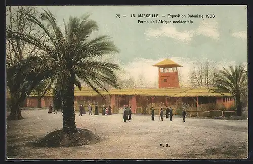 AK Marseille, Exposition coloniale 1906, Ferme de l` Afrique occidentale