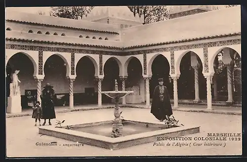 AK Marseille, Exposition coloniale 1922, Palais de l`Algérie (Cour intérieure), Guiauchin