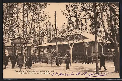 AK Marseille, Exposition coloniale 1922, Palais de l`Afrique Equatoriale