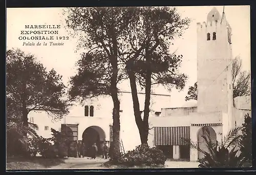 AK Marseille, Exposition coloniale 1922, Palais de la Tunisie