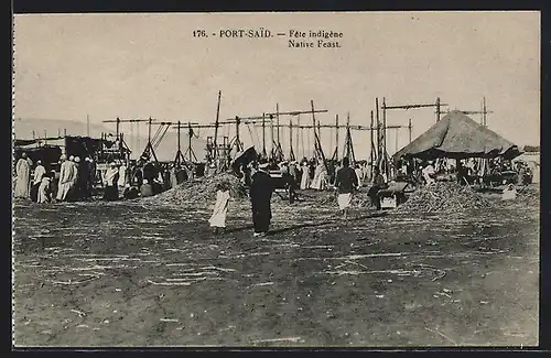 AK Port-Said, Fête indigène