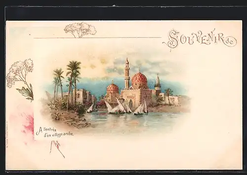 Lithographie Ägypten, Segelboote und Moschee am Eingang eines arabischen Dorfes