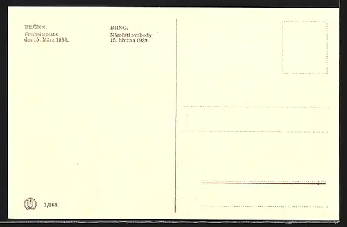 AK Brünn, Freiheitsplatz des 15. März 1939