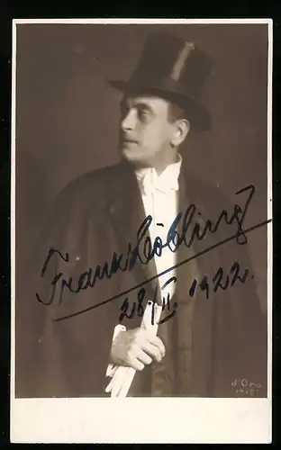 AK Opernsänger Franz Höbling in Frack und Zylinder, mit original Autograph