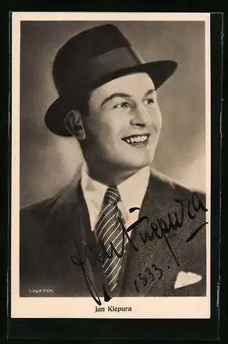 AK Opernsänger Jan Kiepura mit schwarzem Hut, mit original Autograph