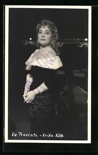 AK Opernsängerin Erika Köth in La Traviata, mit original Autograph