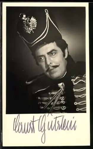 AK Opernsänger Ernst gutstein im Husarenuniformskostüm, mit original Autograph