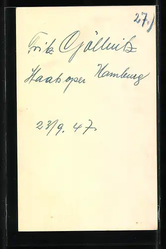 AK OpernsängerOpernsänger Fritz Göllnitz mit Brille am Lächeln, mit original Autograph