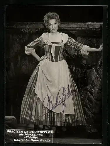 AK Opernsängerin Graciela de Gyldenfeldt als Marzelline in Fidelio, mit original Autograph