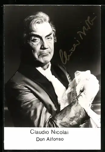 AK Opernsänger Claudio nicolai als Don Alfonso, mit original Autograph