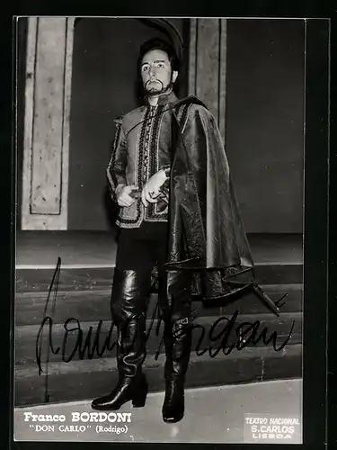 AK Opernsänger Franco Bordoni als Rodrigo in Don Carlo, mit original Autograph