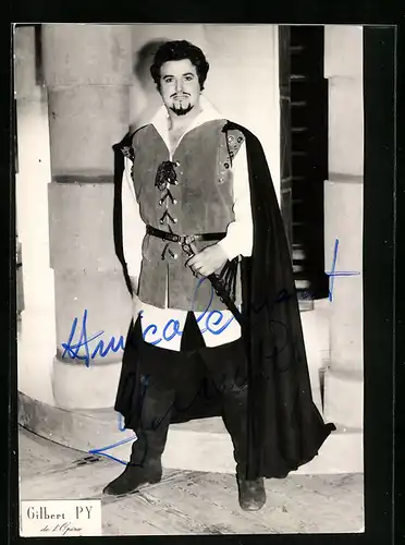 AK Opernsänger Gilbert Py im Kostüm, mit original Autograph