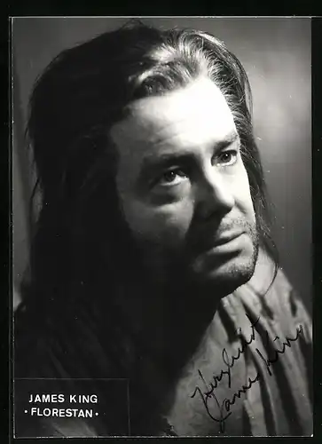 AK Opernsänger James King als Florestan, mit original Autograph