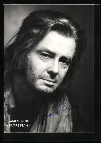 AK Opernsänger James King als Florestan, mit original Autograph