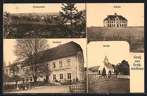 AK Grossdorfhain, Gasthof, Kirche, Schule