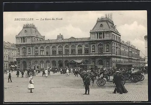 AK Brüssel / Bruxelles, La Gare du Nord