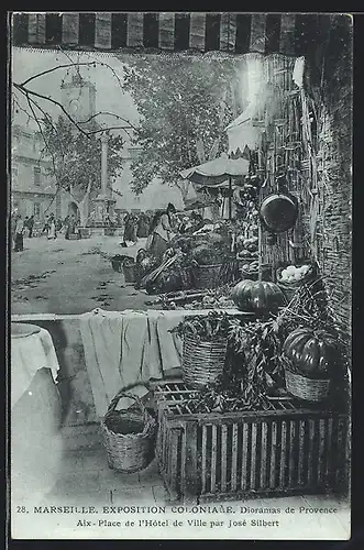 AK Marseille, Exposition Coloniale, Dioramas de Provence Aix-Place de l'Hotel de Ville par Jose Silbert