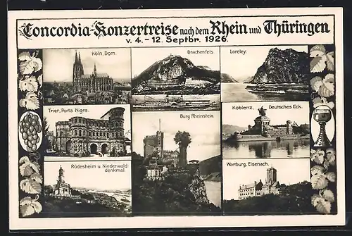 AK Köln-Neustadt, Concordia Konzertreise September 1926, Drachenfels, Loreley, Trier, Burg Rheinstein