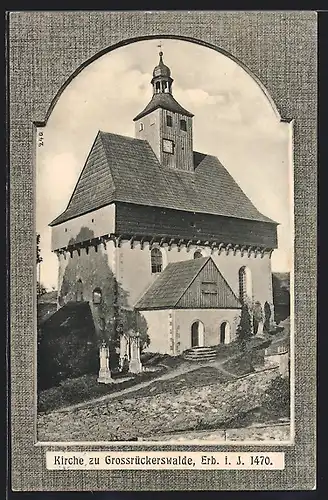 AK Grossrückerswalde, Blick zur Kirche in Rahmenoptik