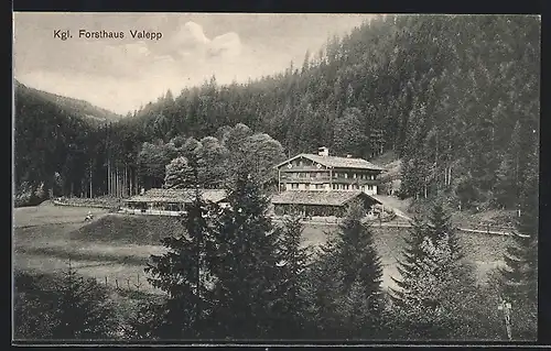 AK Valepp, Blick auf das kgl. Forsthaus