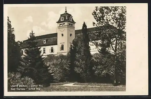 AK Bad Darkau, Schloss Roy