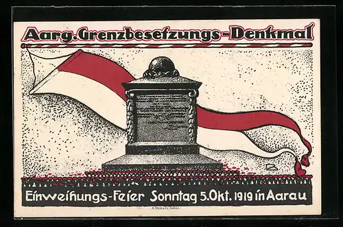 AK Aarau, Aarg. Grenzbesetzungs-Denkmal, Einweihungsfeier 1919
