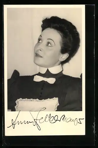 AK Opernsängerin Anny Felbermayer mit original Autograph