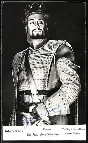 AK Opernsänger James King als Kaiser in Die Frau ohne Schatten, mit original Autograph