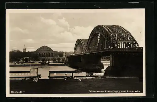 AK Düsseldorf, Obercassler Rheinbrücke und Planetarium