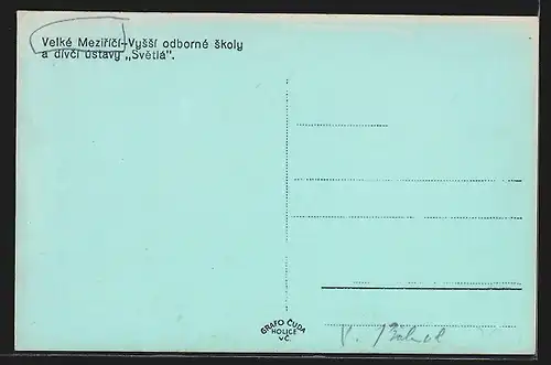 AK Velké Mezirící, Vyssí odborné skoly a dívcí ústavy Svetlá