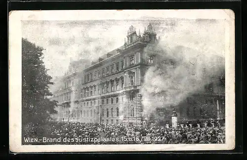 AK Wien, Brand des Justizpalastes am 15. u. 16. Juli 1927