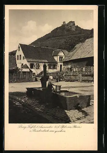 AK Annweiler i. d. Pfalz am Rhein, Burg Trifels und Brunnen v. Bindersbach aus gesehen